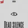 DGFKASH - Dead Silence - Single